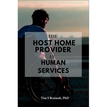 The Host Home Provider in Human Services