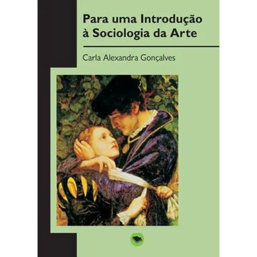 Para uma Introdução à Sociologia da Arte