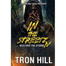 IN The Streetz 4: Weather The Storm