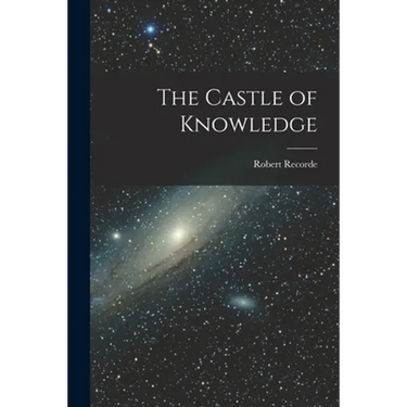 The Castle of Knowledge