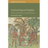 Anchoring an Empire