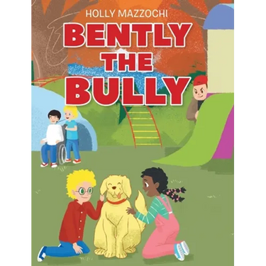 Bently the Bully