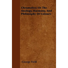 Chromatics; Or The Analogy, Harmony, And Philosophy Of Colours