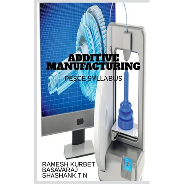 Additive Manufacturing