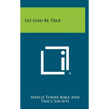 Let God Be True