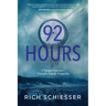 92 Hours: A Teenager's Journey - Triumphs, Tragedy, Tranquility