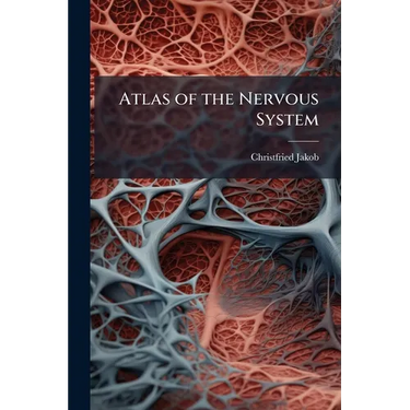 Atlas of the Nervous System