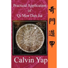Practical Application of Qi Men Dun Jia