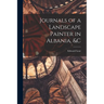 Journals of a Landscape Painter in Albania, &c