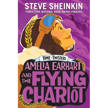 Amelia Earhart and the Flying Chariot