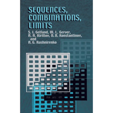 Sequences, Combinations, Limits