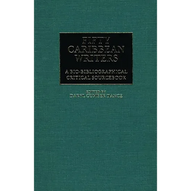 Fifty Caribbean Writers: A Bio-Bibliographical Critical Sourcebook