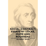 Social Contract, Essays by Locke, Hume and Rousseau
