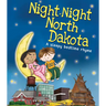 Night-Night North Dakota