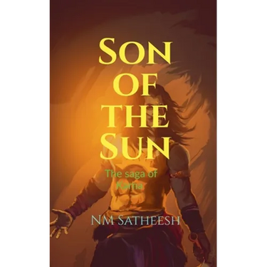 Son of the Sun: Saga of Karna