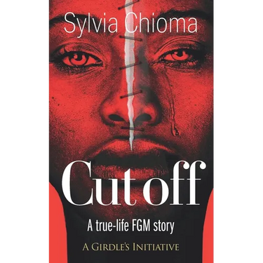 Cutoff: A true-life FGM story