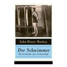 Der Schwimmer - Die Geschichte einer Leidenschaft: Einer der ersten literarischen Sport Romane