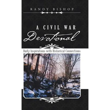 A Civil War Devotional: Daily Inspirations with Historical Connections