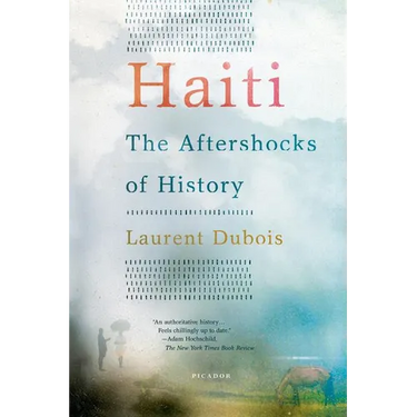Haiti: The Aftershocks of History