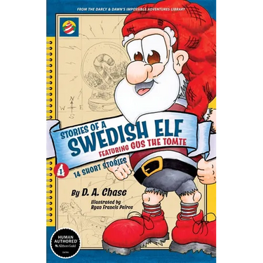 STORIES OF A SWEDISH ELF featuring Gus the Tomte