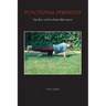 Functional Strength: The Key to Pain-Free Movement