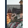 The Brain of an Army: A Popular Account of the German General Staff