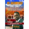He Answered the Call: Coping with Our Loss - Family's, Friends', and Firefighters' Perspectives