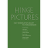 Hinge Pictures: Eight Women Artists Occupy the Third Dimension