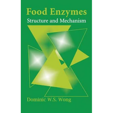 Food Enzymes: Structure and Mechanism