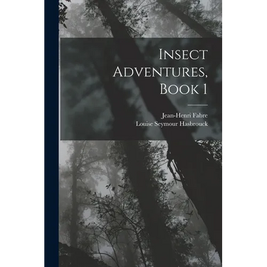 Insect Adventures, Book 1