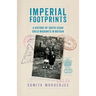 Imperial Footprints: A History of South Asian Child Migrants in Britain