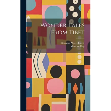 Wonder Tales From Tibet