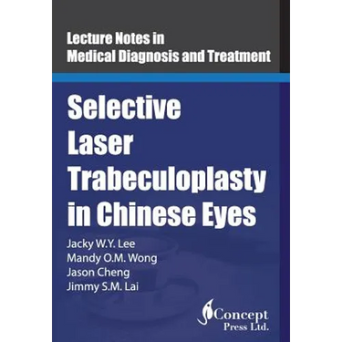 Selective Laser Trabeculoplasty in Chinese Eyes