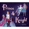Prince & Knight