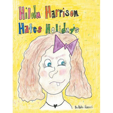 Hilda Harrison Hates Holidays