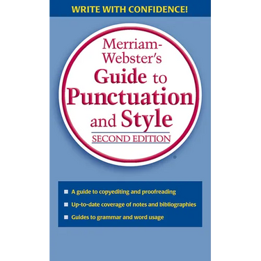 Merriam-Webster's Guide to Punctuation and Style