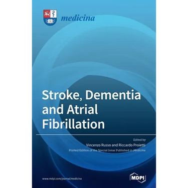 Stroke, Dementia and Atrial Fibrillation