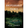 Unspeakable Things