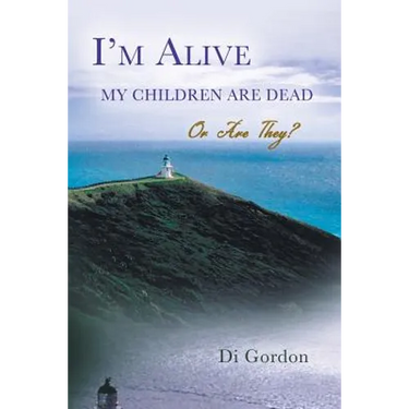I'm Alive My Children Are Dead-Or Are They?