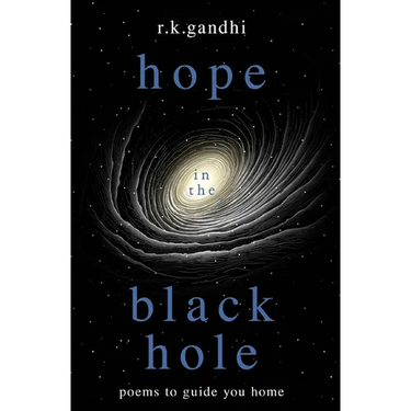 hope in the black hole: poems to guide you home