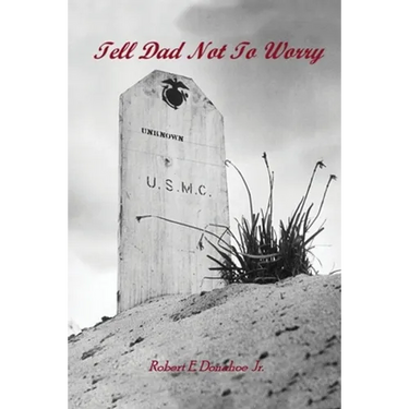 Tell Dad Not to Worry