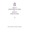 Daily Contemplations for Misfit Christians 3: Lent + Easter