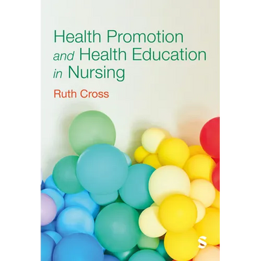 Health Promotion and Health Education in Nursing