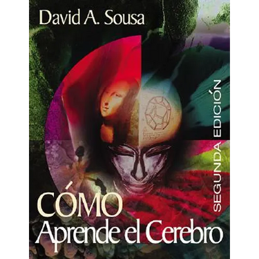 How the Brain Learns/Como Aprende El Cerebro = How the Brain Learns