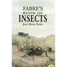 Fabre's Book of Insects