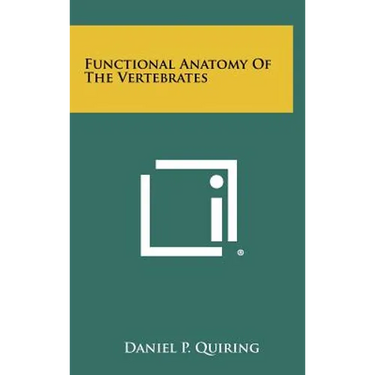 Functional Anatomy Of The Vertebrates