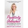 Pawsitivity Unleashed: Unleashing Life Lessons Memoir Edition