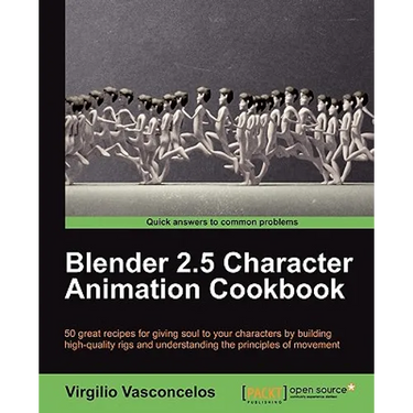 Blender 2.5 Character Animation Cookbook