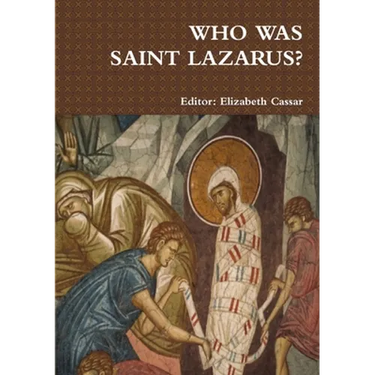 Who Was Saint Lazarus?