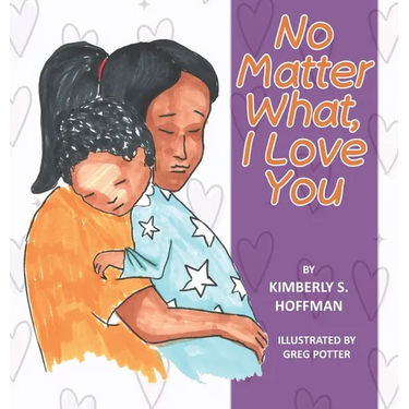 No Matter What, I Love You